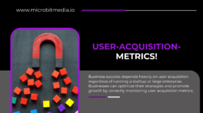 user acquisition metrics