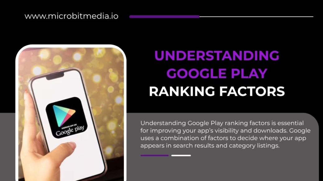 Google Play Ranking Factors