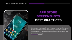 App store screenshots best practices guide smartphone with app icons on map background, Microbit Media