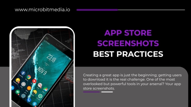App store screenshots best practices guide smartphone with app icons on map background, Microbit Media