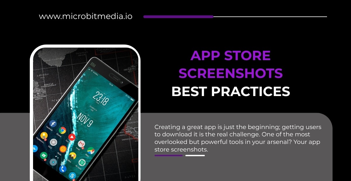 App store screenshots best practices guide smartphone with app icons on map background, Microbit Media