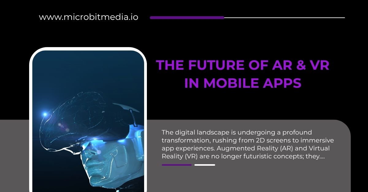 AR & VR in Mobile Apps