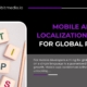 Infographic titled 'Mobile App Localization: 5 Tips for Global Reach' showing wooden blocks spelling TIPS and a lightbulb symbolizing creative strategy.
