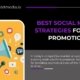 Best social media strategies for app promotion blog cover by Microbit Media featuring app marketing visuals and growth icons